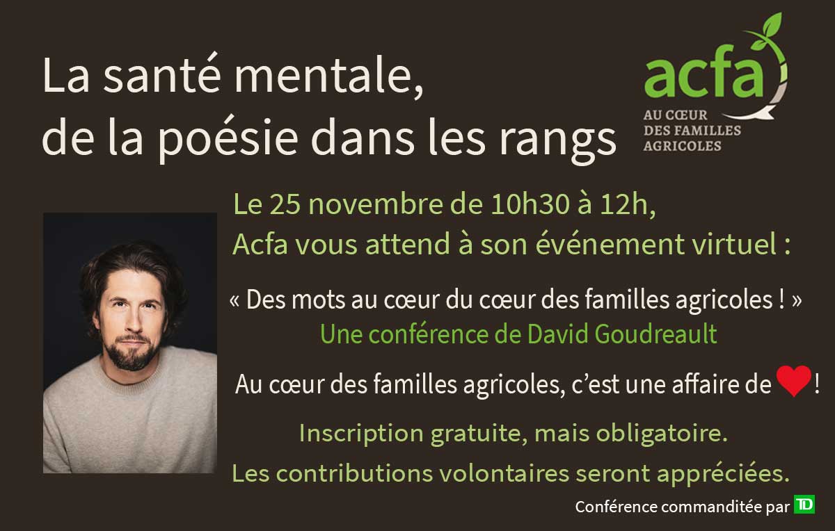 De la poésie dans les rang - matinée conférence avec David Goudreault, au profit de la santé mentale en agriculture